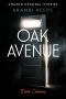 [Dark Corner 04] • Oak Avenue